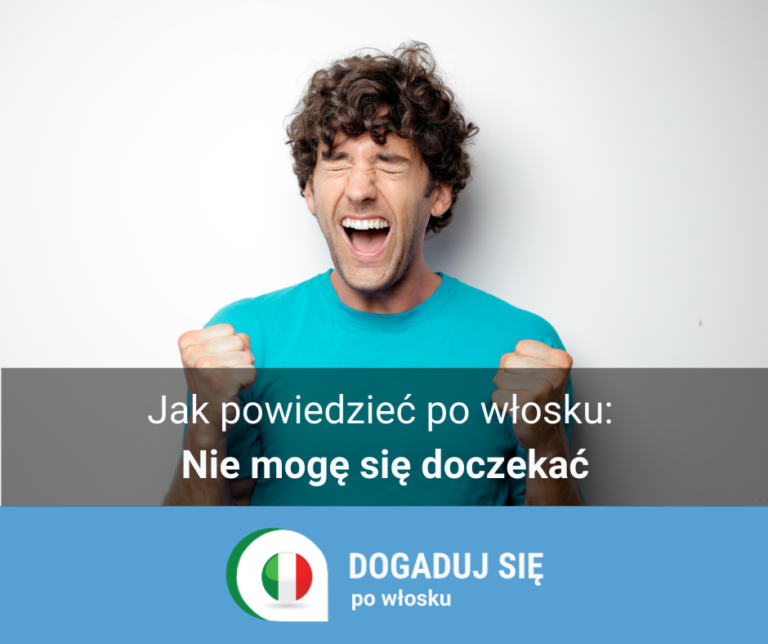 Nie Móc Się Doczekać Po Angielsku
